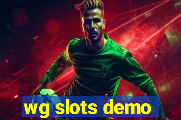 wg slots demo